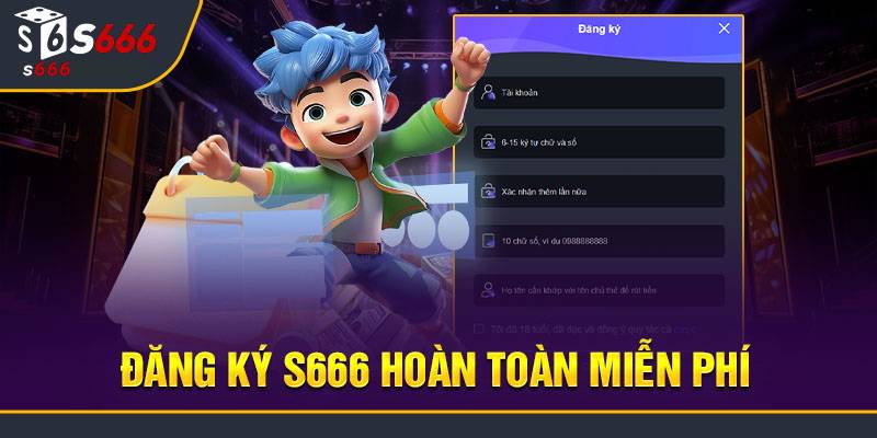 Huong Dan Dang Ky S666 Nhanh Nhat Mat Chi 2 Phut