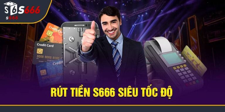 Huong Dan Rut Tien S666 Tien Ve Ngay Chi 1 Phut