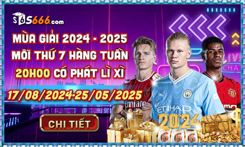 Mùa giải 2024 – 2025: Lì xì mỗi tuần 20.000 VND